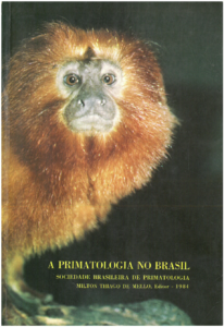 Capa do livro A Primatologia no Brasil, Volume 1